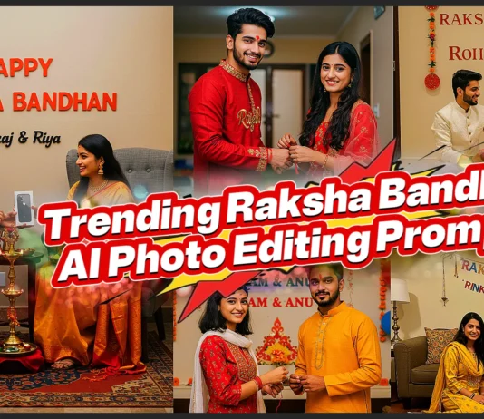 Raksha Bandhan AI Photo Editing Prompts
