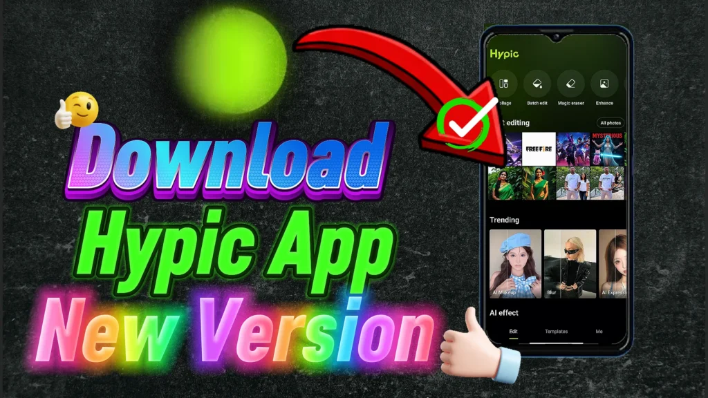 hypic app download new version