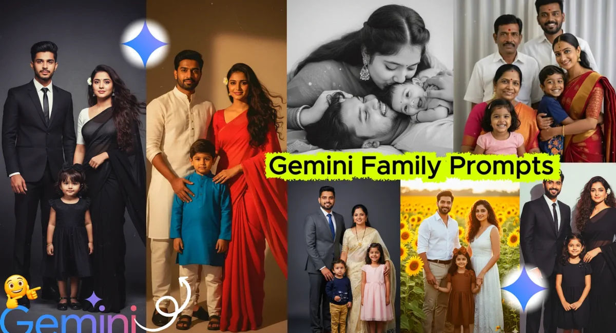 google gemini family prompt copy paste ideas