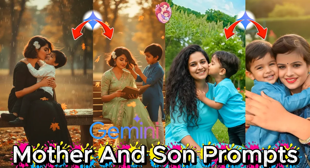 mother and son prompts for gemini ai